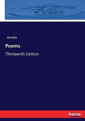 Poems: Thirteenth Edition - Amelia - cover