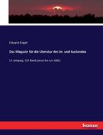 Das Magazin für die Literatur des In- und Auslandes: 52. Jahrgang, 103. Band (Januar bis Juni 1883)