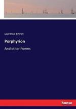 Porphyrion: And other Poems