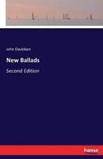 New Ballads: Second Edition