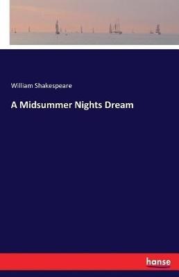 A Midsummer Nights Dream - William Shakespeare - cover