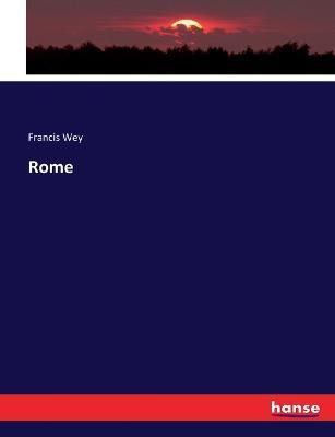 Rome - Francis Wey - cover