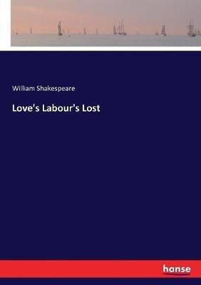 Love's Labour's Lost - William Shakespeare - cover