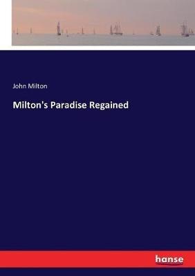 Milton's Paradise Regained - John Milton - cover