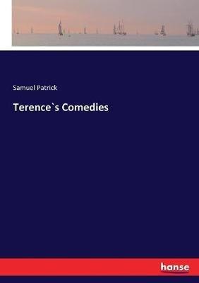 Terence`s Comedies - Samuel Patrick - cover