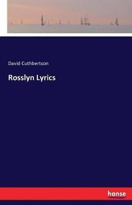 Rosslyn Lyrics - David Cuthbertson - cover