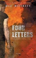 Four Letters: Ohne Ausweg