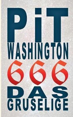 666: Das Gruselige - Pit Washington - cover