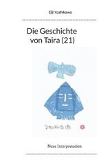 Die Geschichte von Taira (21): Neue Interpretation