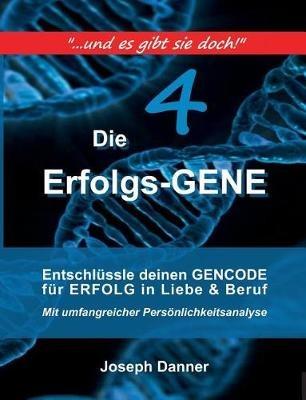 Die Erfolgs-Gene - Joseph Danner - cover
