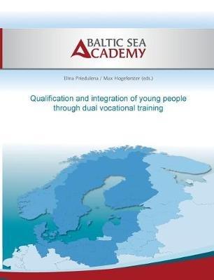 Qualification and integration of young people by dual vocational training - cover