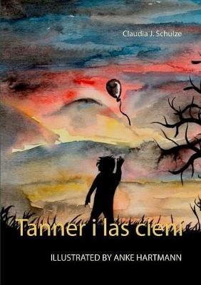 Tanner i las cieni - Claudia J Schulze,Anke Hartmann - cover
