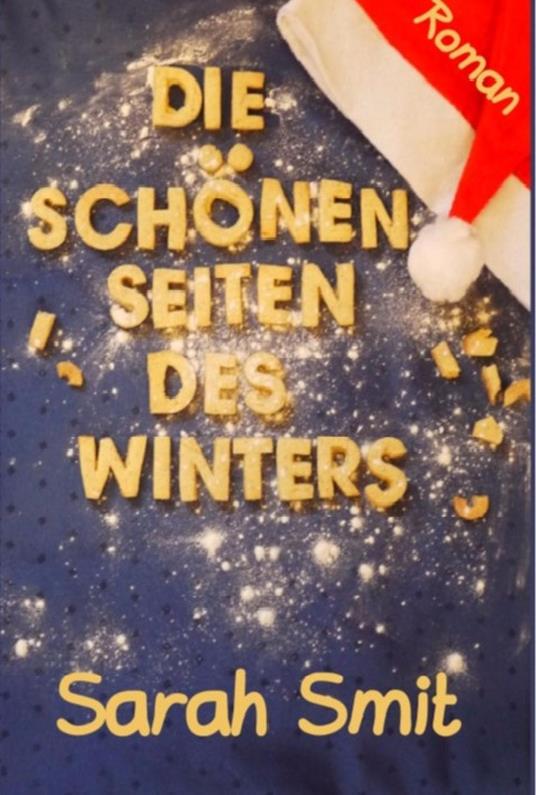 Die schönen Seiten des Winters - Sarah Smit - ebook