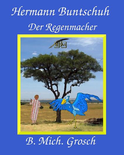 Hermann Buntschuh - Bernd Michael Grosch - ebook