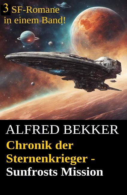Chronik der Sternenkrieger - Sunfrosts Mission