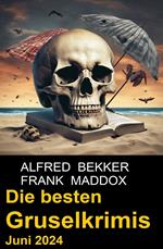 Die besten Gruselkrimis Juni 2024