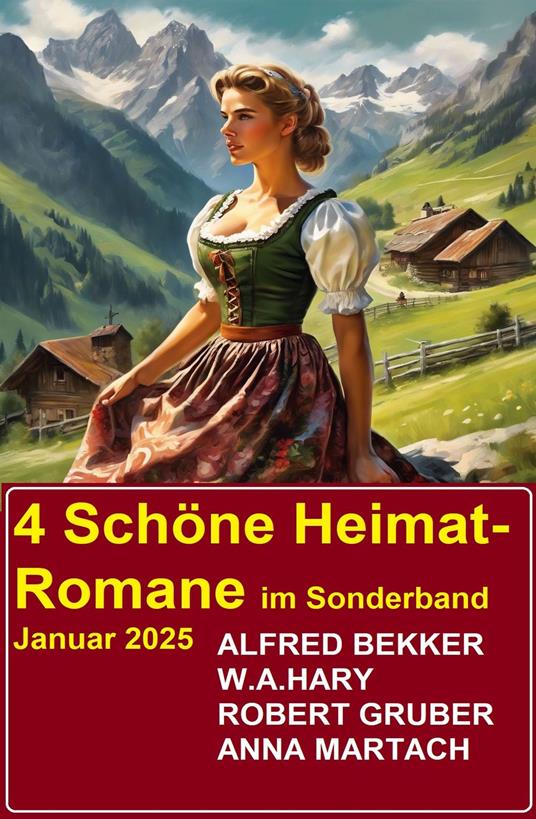 4 Schöne Heimat-Romane im Sonderband Januar 2025