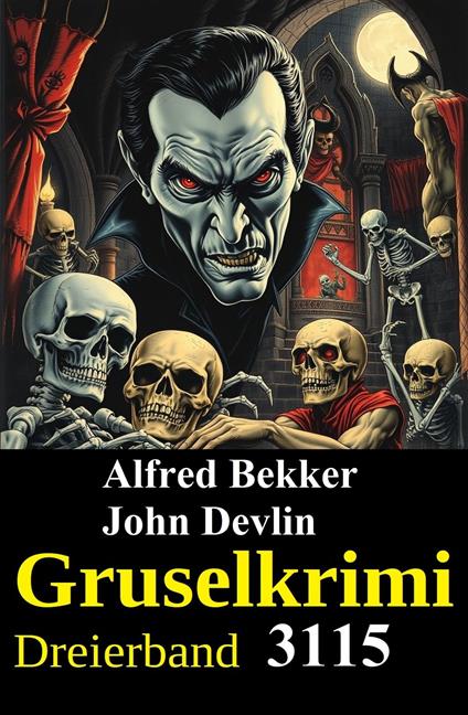 Gruselkrimi Dreierband 3115