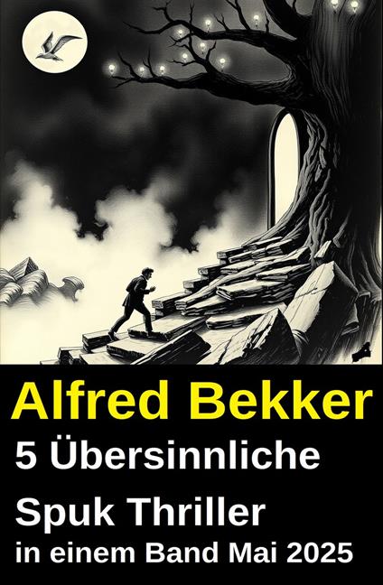 5 Übersinnliche Spuk Thriller in einem Band Mai 2025