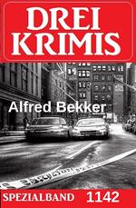 Drei Krimis Spezialband 1142