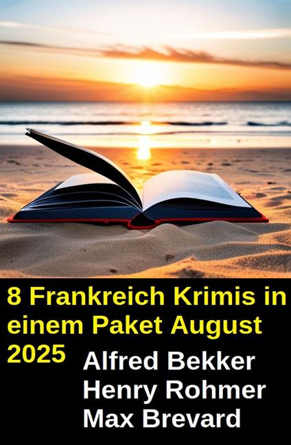 8 Frankreich Krimis in einem Paket August 2025