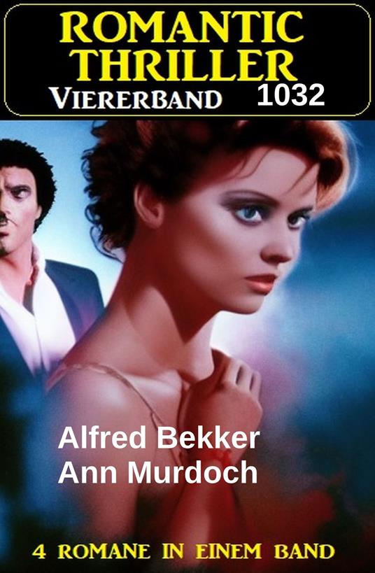 Romantic Thriller Viererband 1032