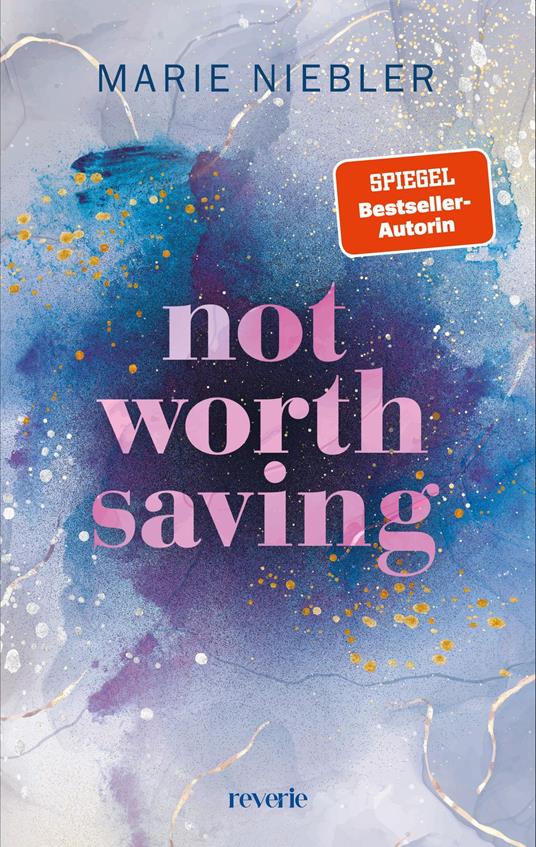 Not Worth Saving - Marie Niebler - ebook