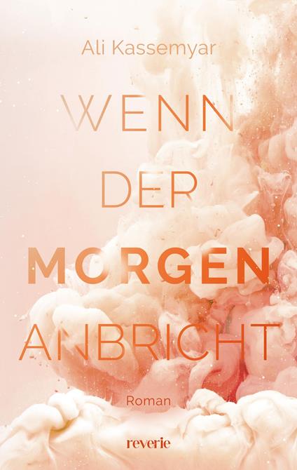 Wenn der Morgen anbricht - Ali Kassemyar - ebook