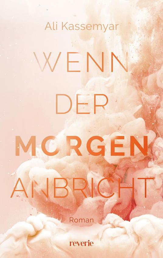 Wenn der Morgen anbricht - Ali Kassemyar - ebook