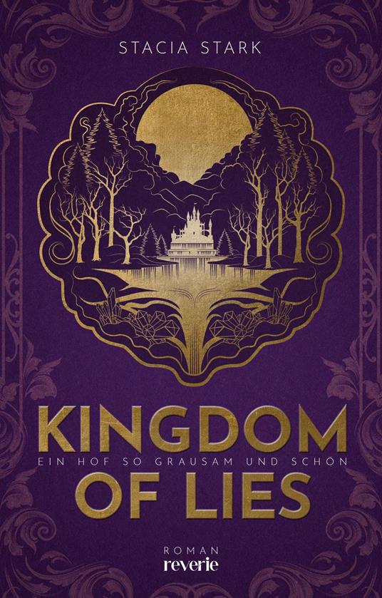 Kingdom of Lies - Stacia Stark,Michaela Kolodziejcok - ebook