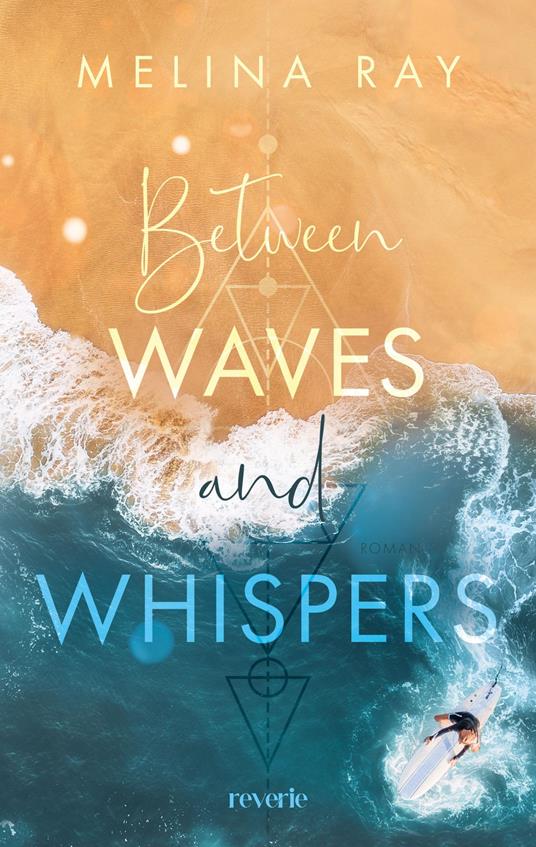 Between Waves and Whispers - Melina Ray - ebook