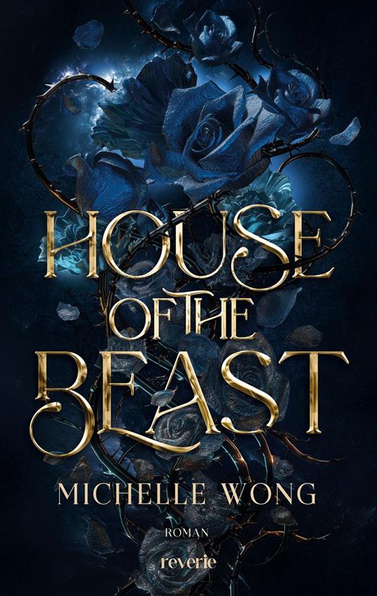 House of the Beast - Michelle Wong,Juna-Rose Hassel - ebook