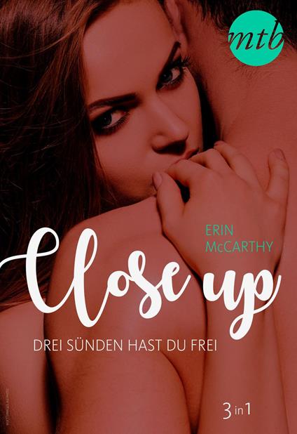 Close up – drei Sünden hast du frei (3in1)