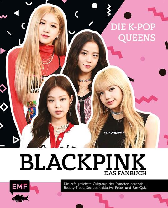 Blackpink – Die K-Pop-Queens – Das Fanbuch - Helen Brown - ebook