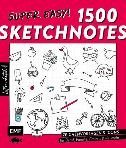 Let's sketch! Super easy! 1500 Sketchnotes