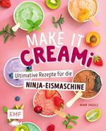 Make it Creami | Ultimative Eis-Rezepte für die Ninja-Eismaschine