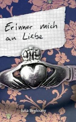 Erinner mich an Liebe - Julia Beylouny - cover