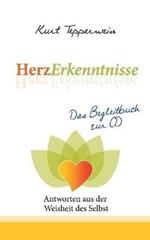 HerzErkenntnisse - Antworten aus der Weisheit des Selbst: Das Begleitbuch zur CD