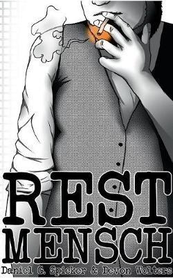 Restmensch - Daniel Spieker,Devon Wolters - cover