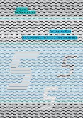 Drums by Five: A Quintuplet Method for Drum Set - Hubert Brundlmayer - cover