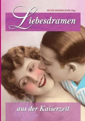 Liebesdramen aus der Kaiserzeit - cover