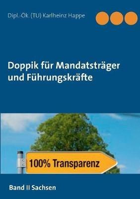 Doppik für Mandatsträger und Führungskräfte: Sachsen - Karlheinz Happe - cover