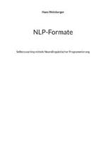 NLP-Formate: Selbstcoaching mittels Neurolinguistischer Programmierung