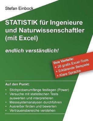 Statistik für Ingenieure und Naturwissenschaftler (mit Excel): endlich verständlich! - Stefan Einbock - cover
