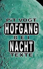 Hofgang bei Nacht: Texte