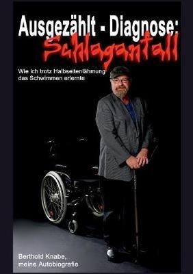 Ausgezählt - Diagnose Schlaganfall - Berthold Knabe - cover