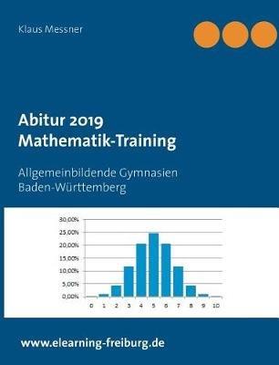 Abitur 2019: Mathematik-Training - Klaus Messner - cover