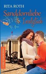 Sanddornliebe & Inselglück: Ein Norderney-Liebesroman