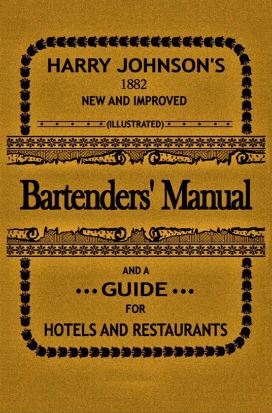 Bartenders' Manual