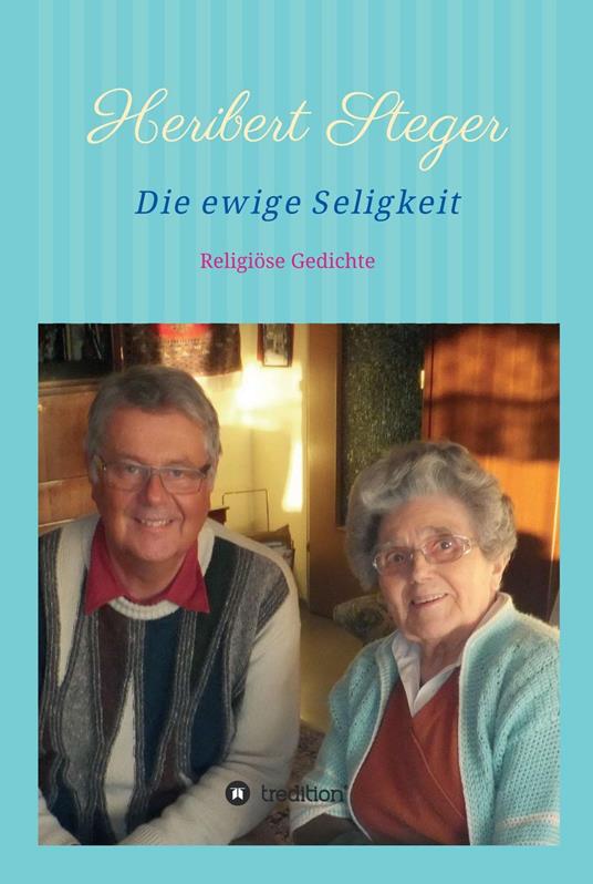 Die ewige Seligkeit